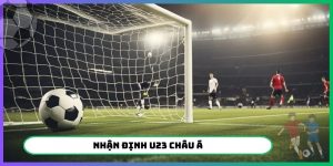 Nhận định U23 Châu Á
