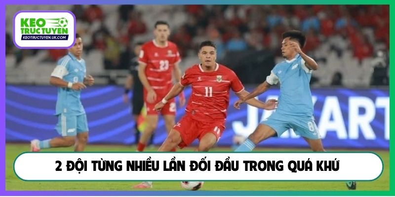2 đội từng nhiều lần đối đầu trong quá khứ